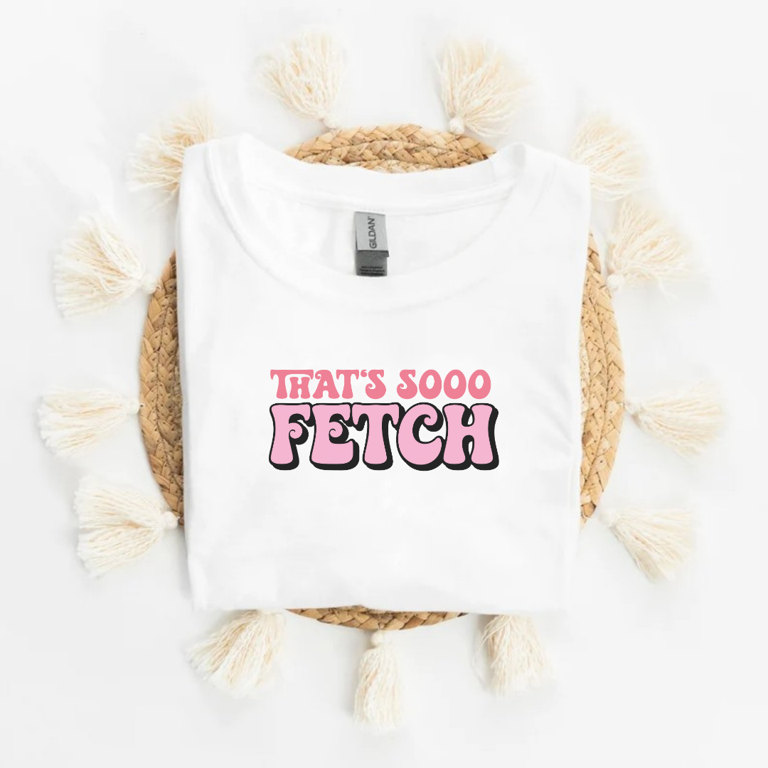 White Slogan T Shirt | That's So Fetch