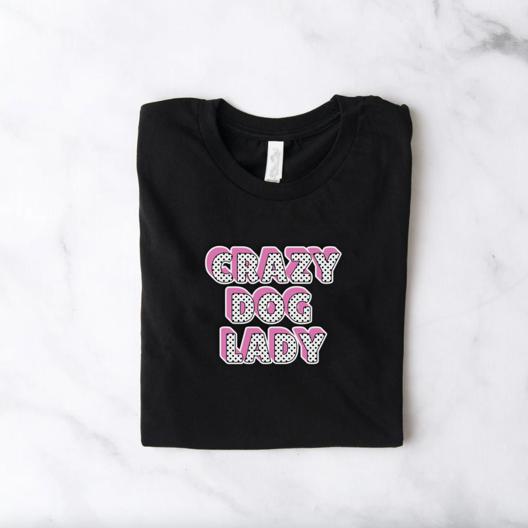 Black Slogan T Shirt | Crazy Dog Lady | Baby Pink